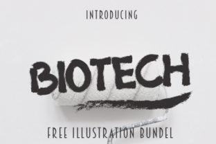 Biotech: A Bold and Messy Hand-Painted Typeface