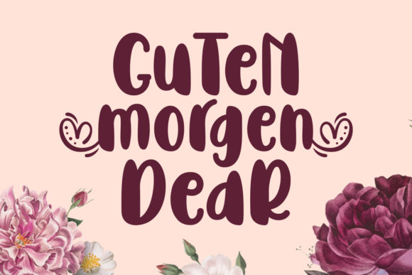 Guten Morgen Dear: A Whimsical Font for Editorial Design